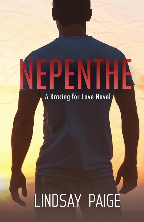 Nepenthe (Bracing for Love #2) by Lindsay Paige