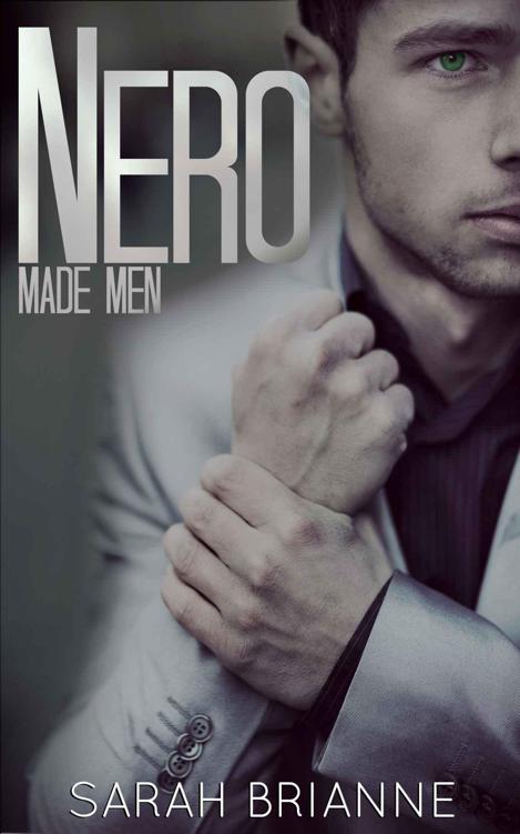 Nero (Made Men #1) by Sarah Brianne