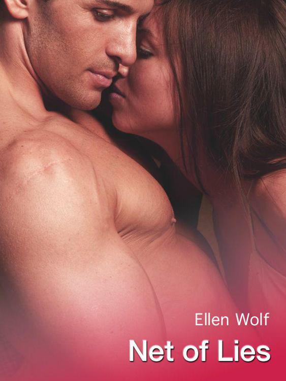 Net of Lies by Wolf, Ellen