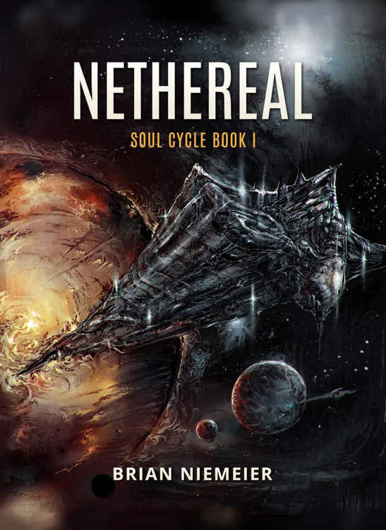 Nethereal (Soul Cycle Book 1) by Brian Niemeier