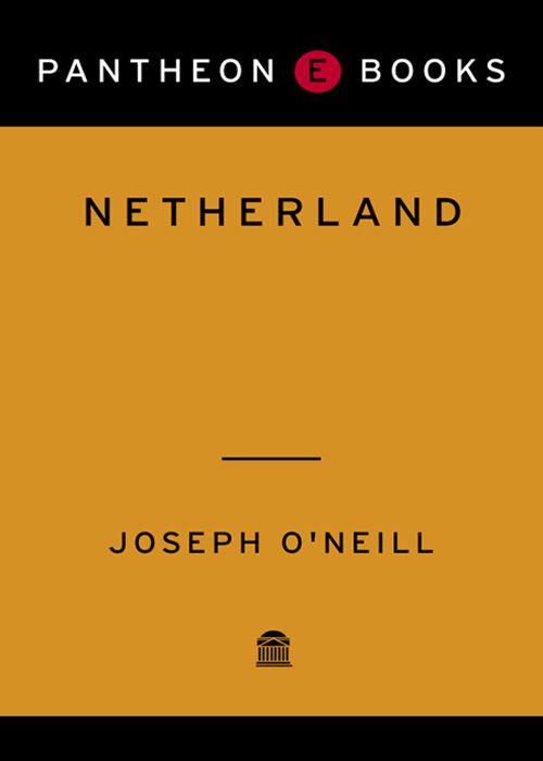 Netherland (2008) by Joseph O'Neill