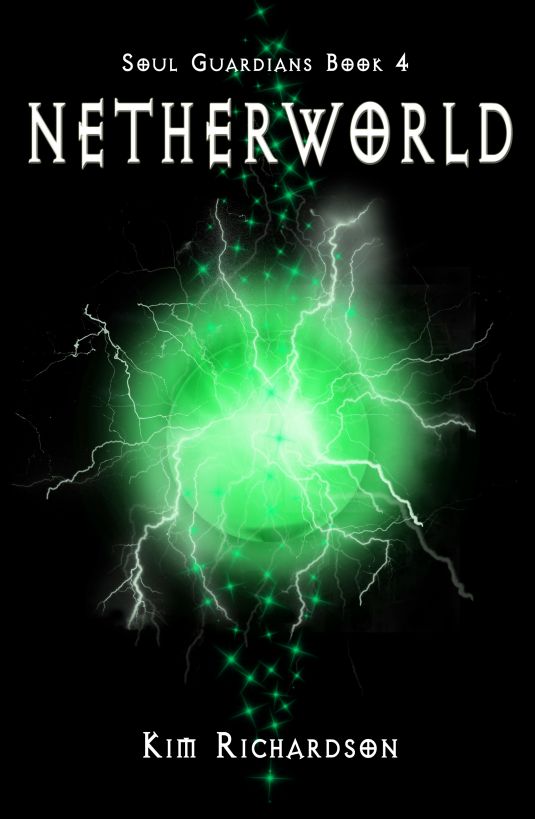 Netherworld, Soul Guardians Book 4 by Richardson, Kim