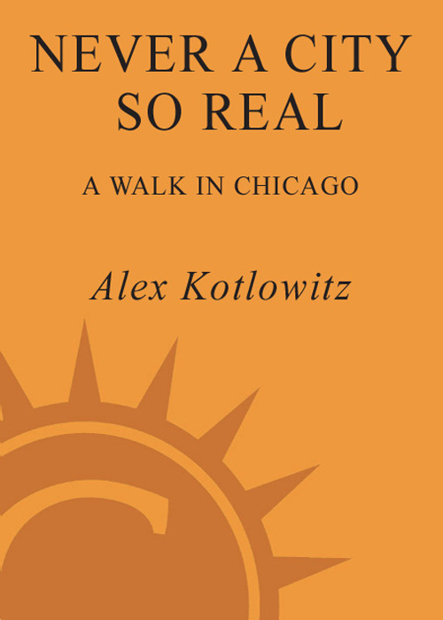 Never a City So Real (2004) by Alex Kotlowitz