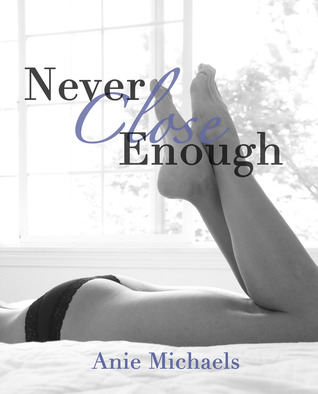 Never Close Enough (2000)