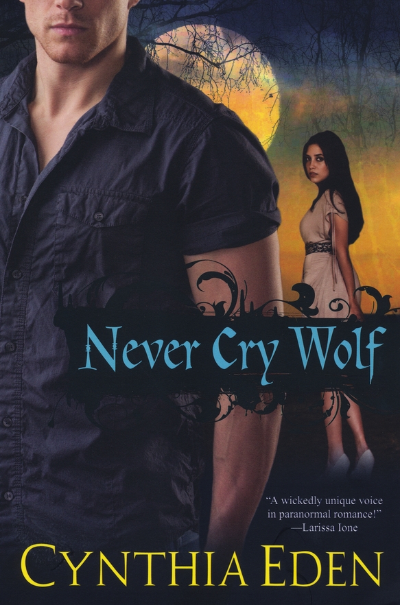 Never Cry Wolf (2011) by Eden, Cynthia