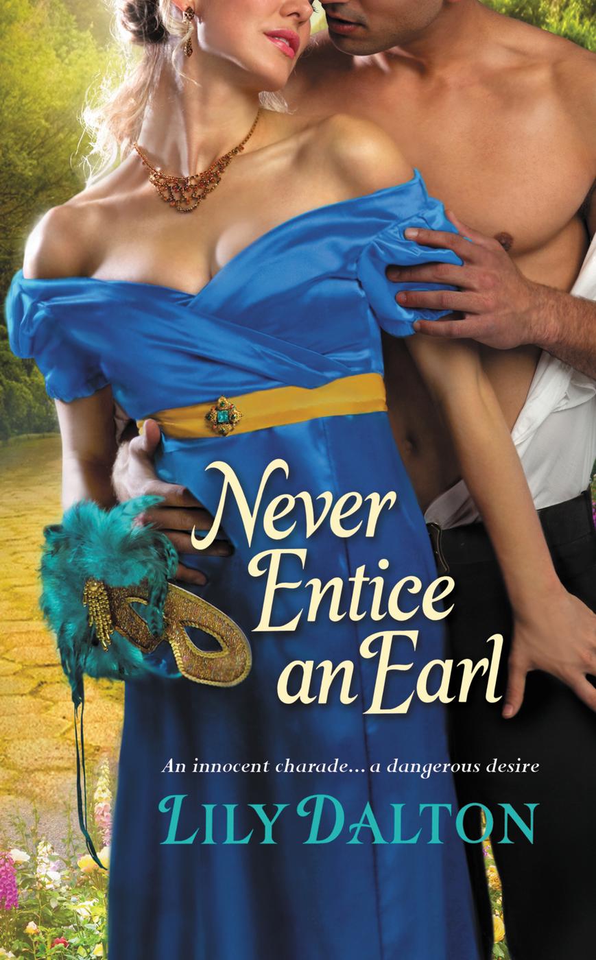 Never Entice an Earl (2014) by Lily Dalton