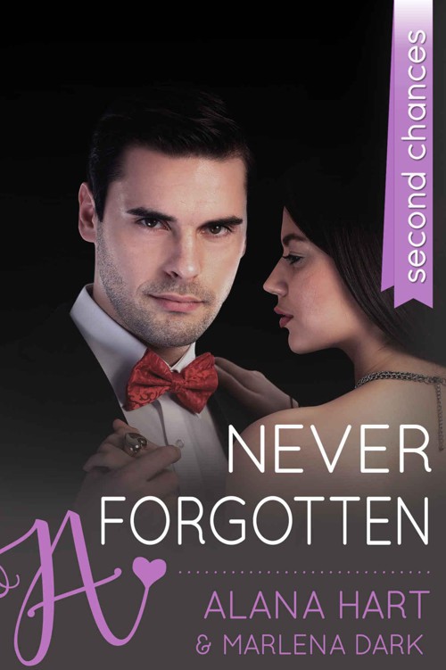 Never Forgotten: Second Chances by Hart, Alana