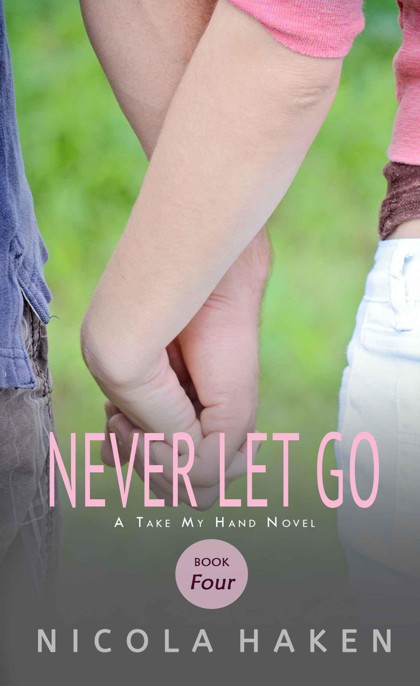 Never Let Go (Take My Hand)