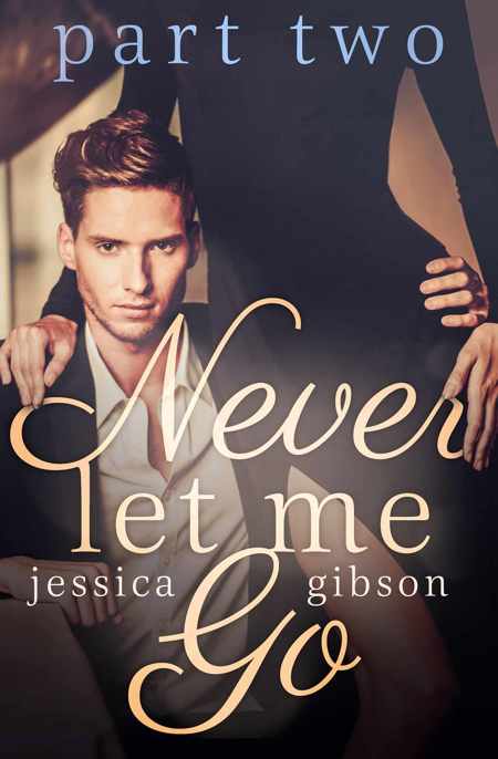 Never Let Me Go: Part 2