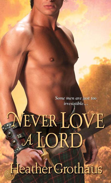 Never Love a Lord by Heather Grothaus