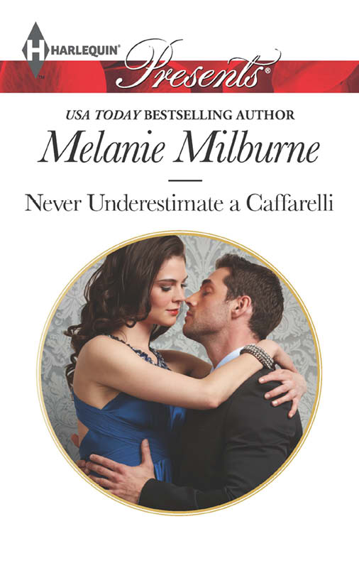 Never Underestimate a Caffarelli (2013) by Melanie Milburne