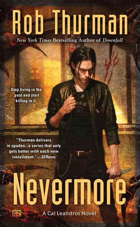 Nevermore: A Cal Leandros Novel by Rob Thurman