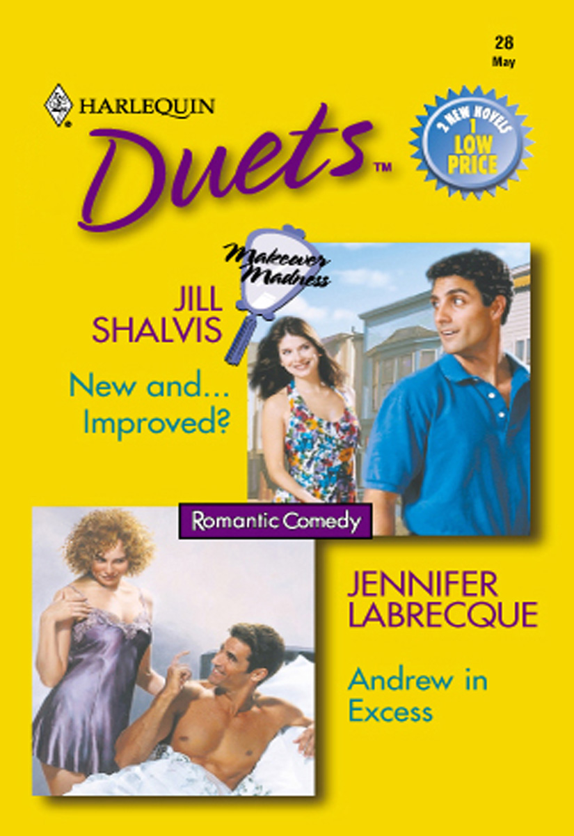 New and…Improved? & Andrew in Excess (2000) by Jill Shalvis