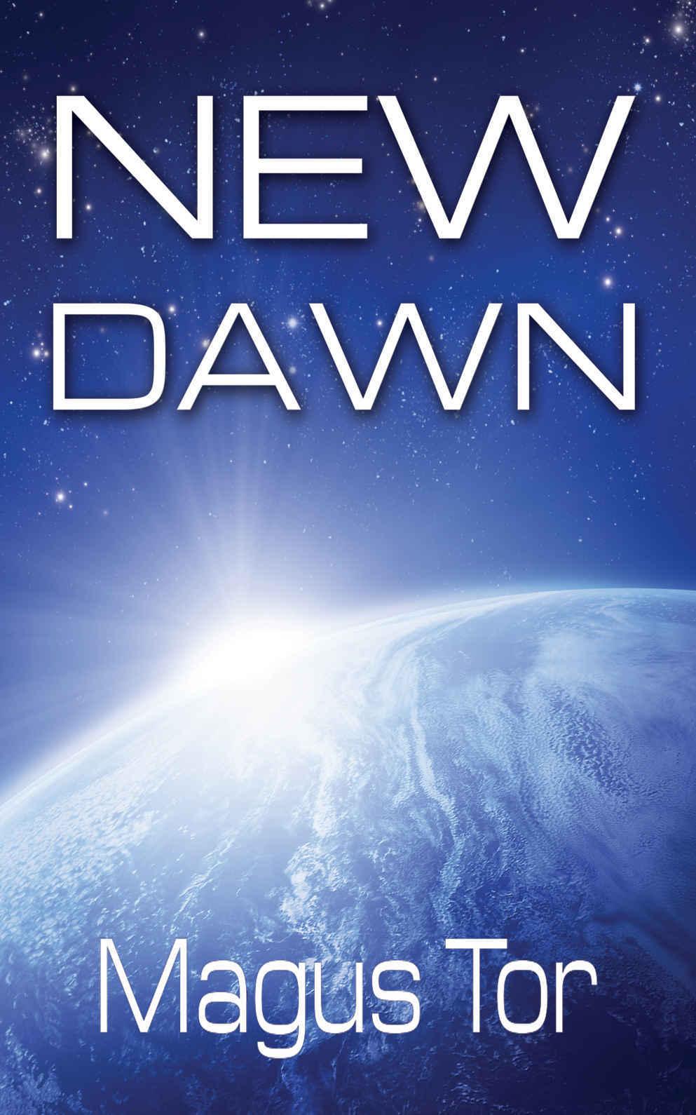 New Dawn (Divine War Book 1) by Tor, Magus