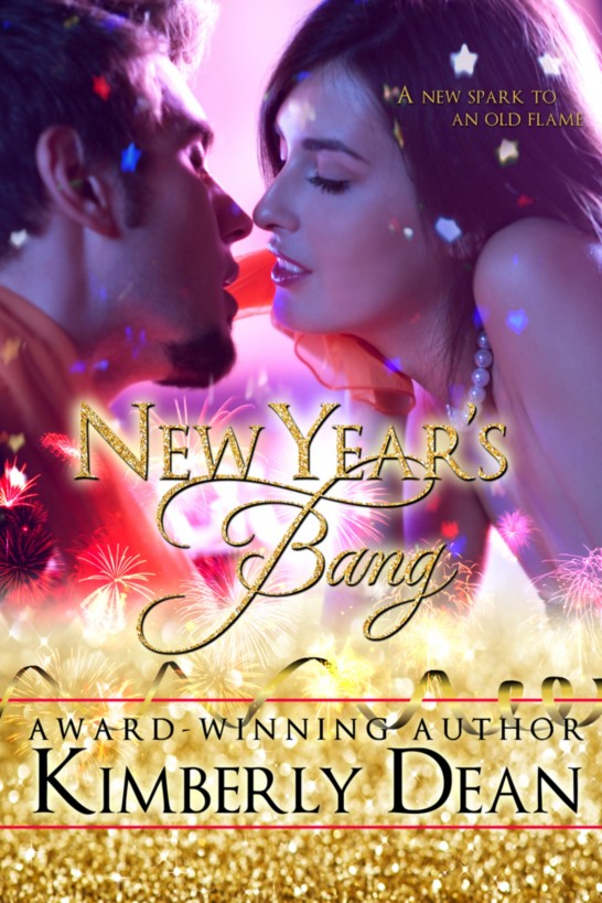 New Year's Bang by Kimberly Dean