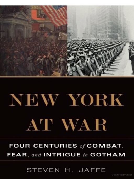 New York at War by Steven H. Jaffe