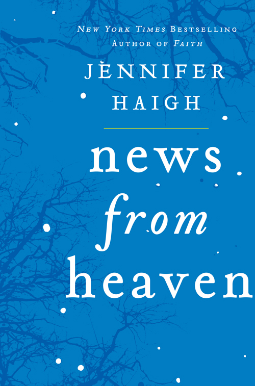 News from Heaven (2013) by Jennifer Haigh