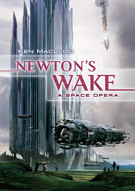 Newton's Wake (2014) by Ken MacLeod