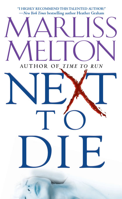 Next to Die by Marliss Melton