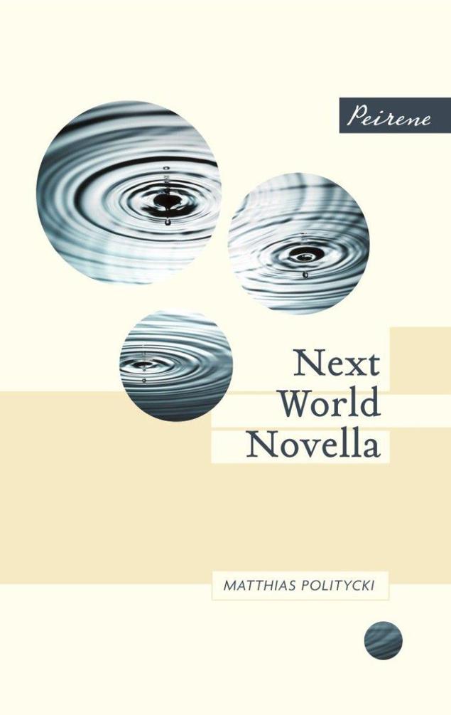 Next World Novella by Politycki, Matthias