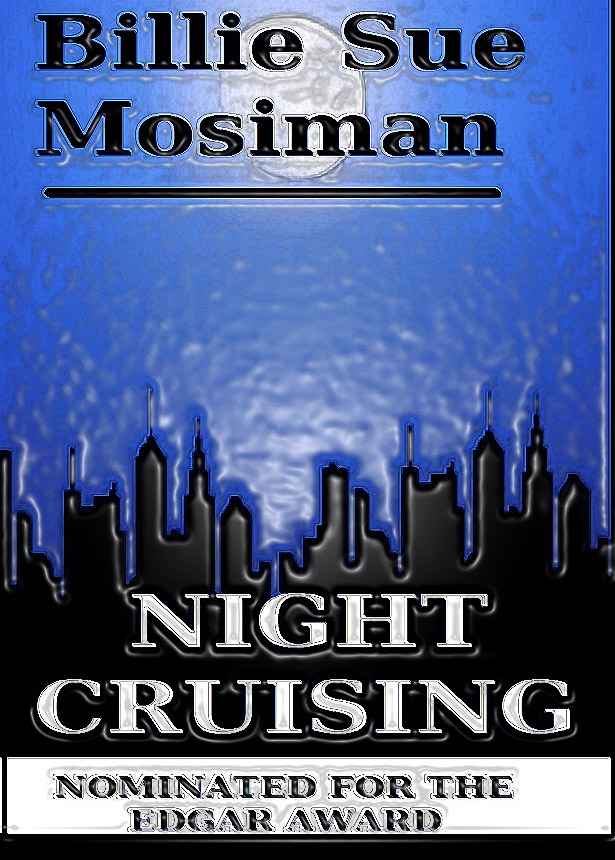 NIGHT CRUISING by Mosiman, Billie Sue