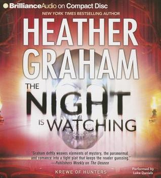 Night Is Watching, The (2013) by Heather Graham