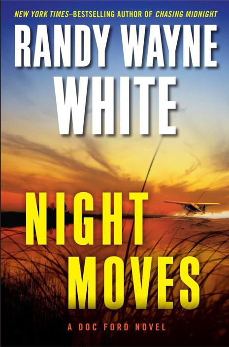 Night Moves by Randy Wayne White
