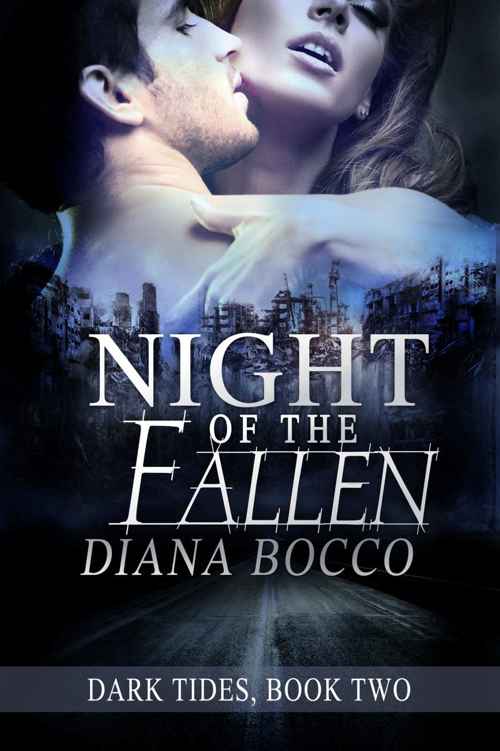 Night of the Fallen (Dark Tides, Book Two) by Diana Bocco