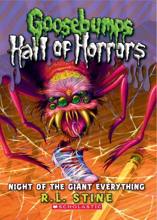 Night of the Giant Everything (2011) by R. L. Stine