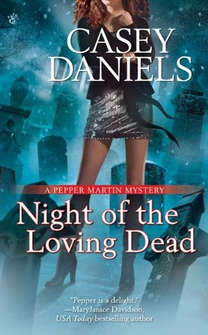 Night of the Loving Dead (2009) by Casey Daniels
