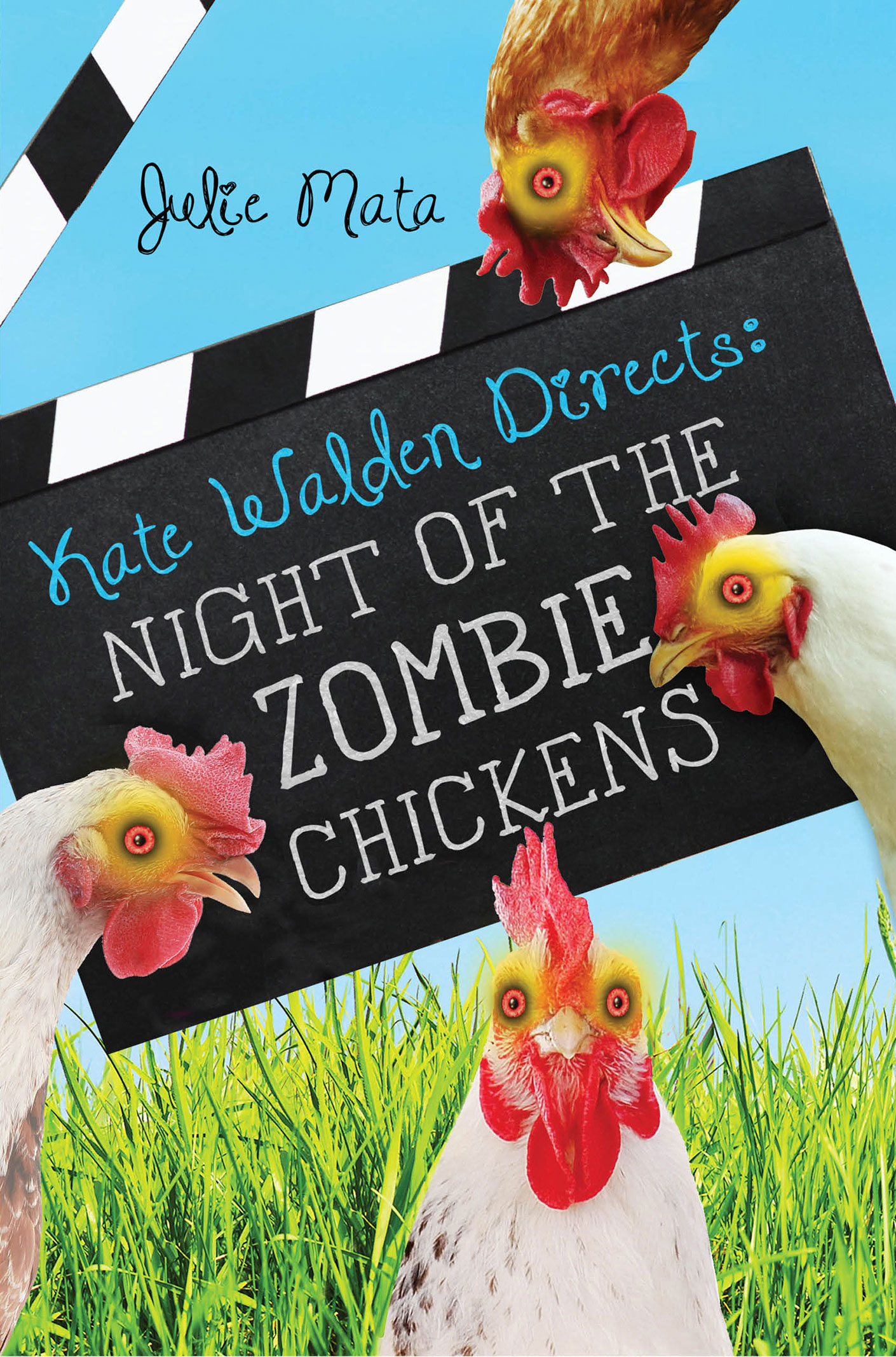 Night of the Zombie Chickens (2014) by Julie Mata