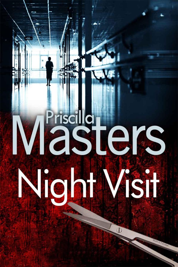 Night Visit by Priscilla Masters