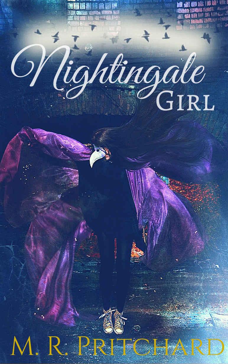 Nightingale Girl by M. R. Pritchard