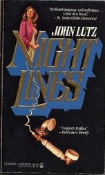 Nightlines (1987) by John Lutz