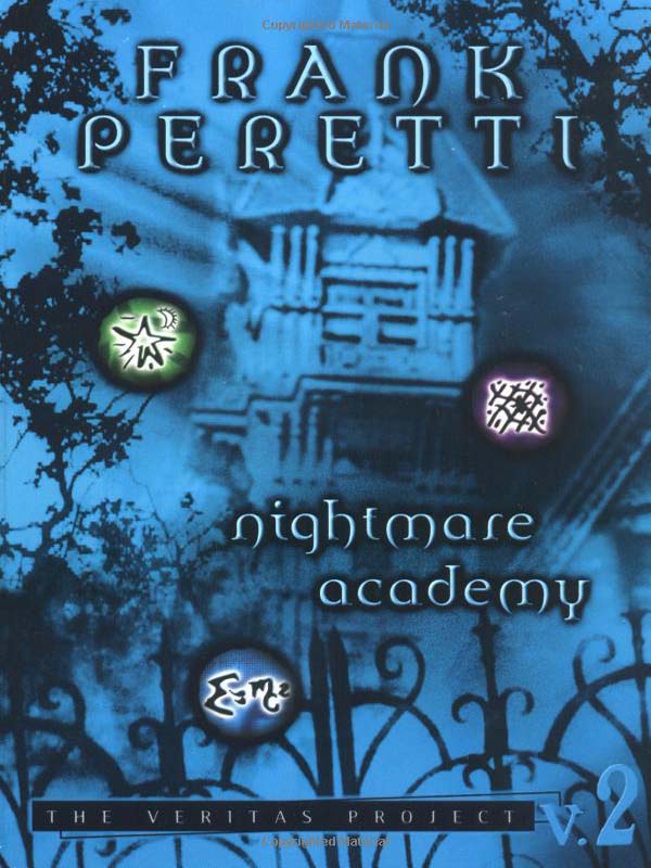 Nightmare Academy by Frank Peretti