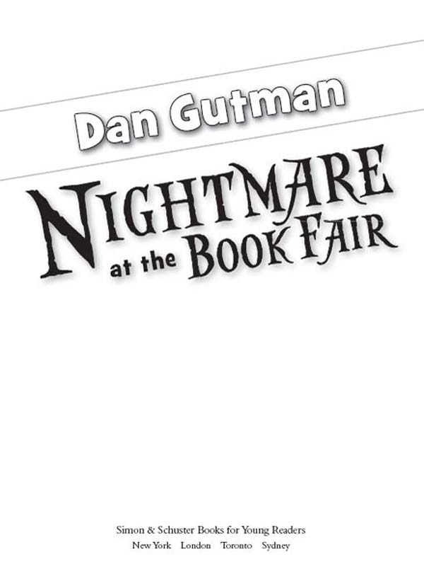 Nightmare at the Book Fair (2008) by Dan Gutman