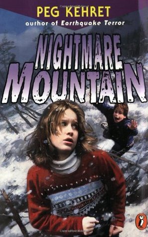 Nightmare Mountain (1999) by Peg Kehret