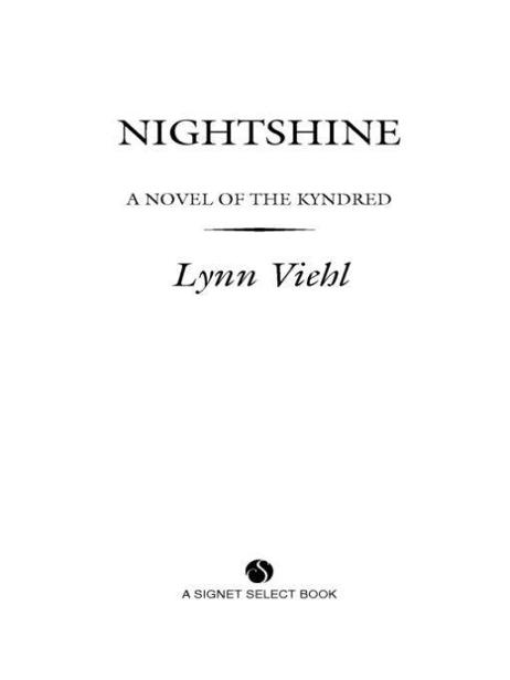 Nightshine: A Novel of the Kyndred by Lynn Viehl