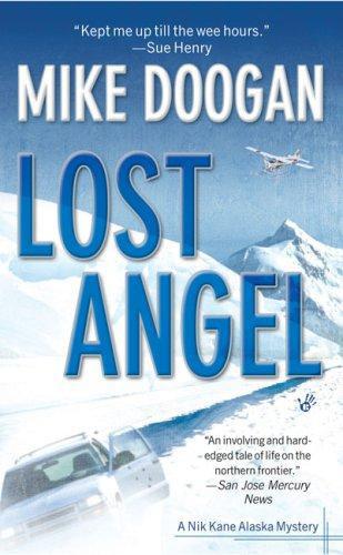 Nik Kane Alaska Mystery - 01 - Lost Angel