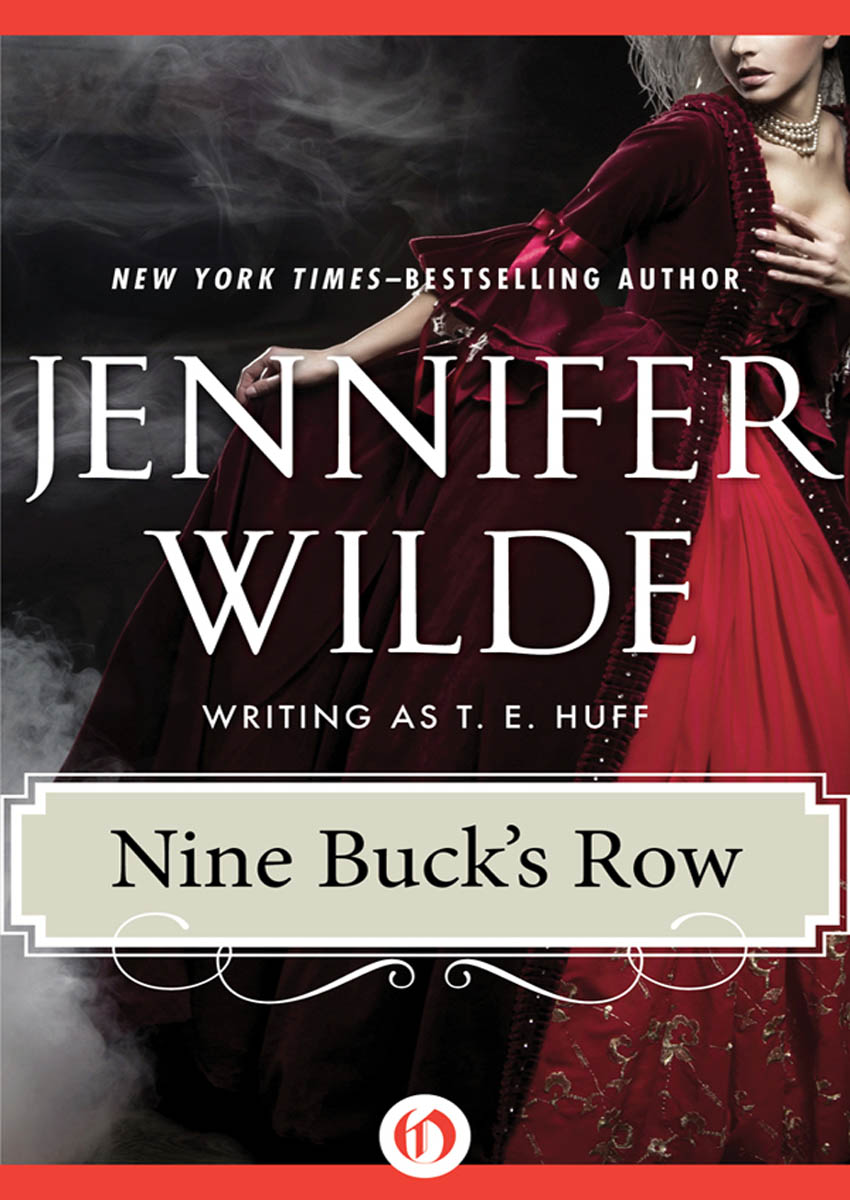 Nine Buck's Row by Jennifer Wilde