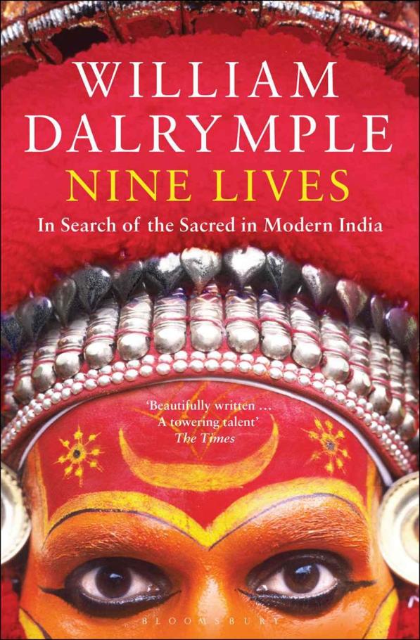 Nine Lives by William Dalrymple