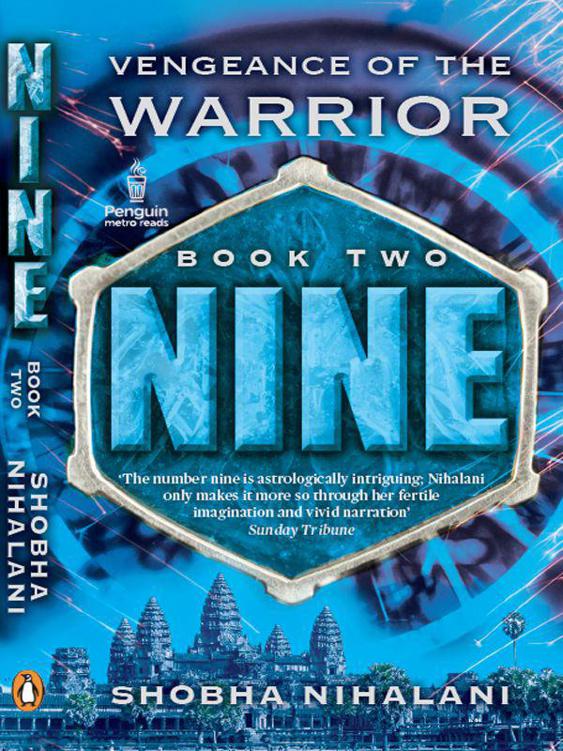 Nine: Vengeance of the Warrior by Shobha Nihalani