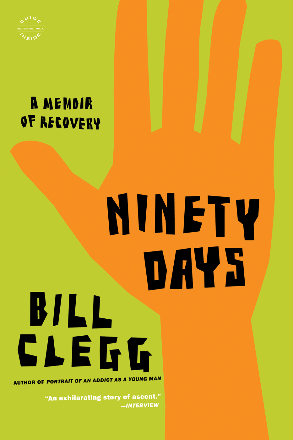 Ninety Days (2012) by Bill Clegg