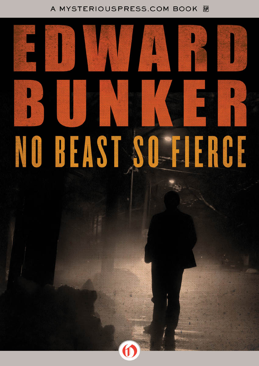 No Beast So Fierce by Edward Bunker