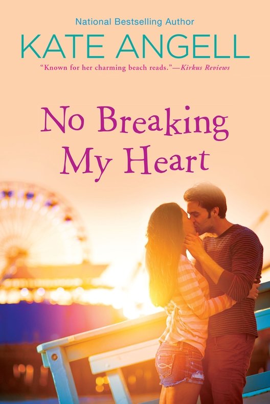 No Breaking My Heart (2016) by Kate Angell