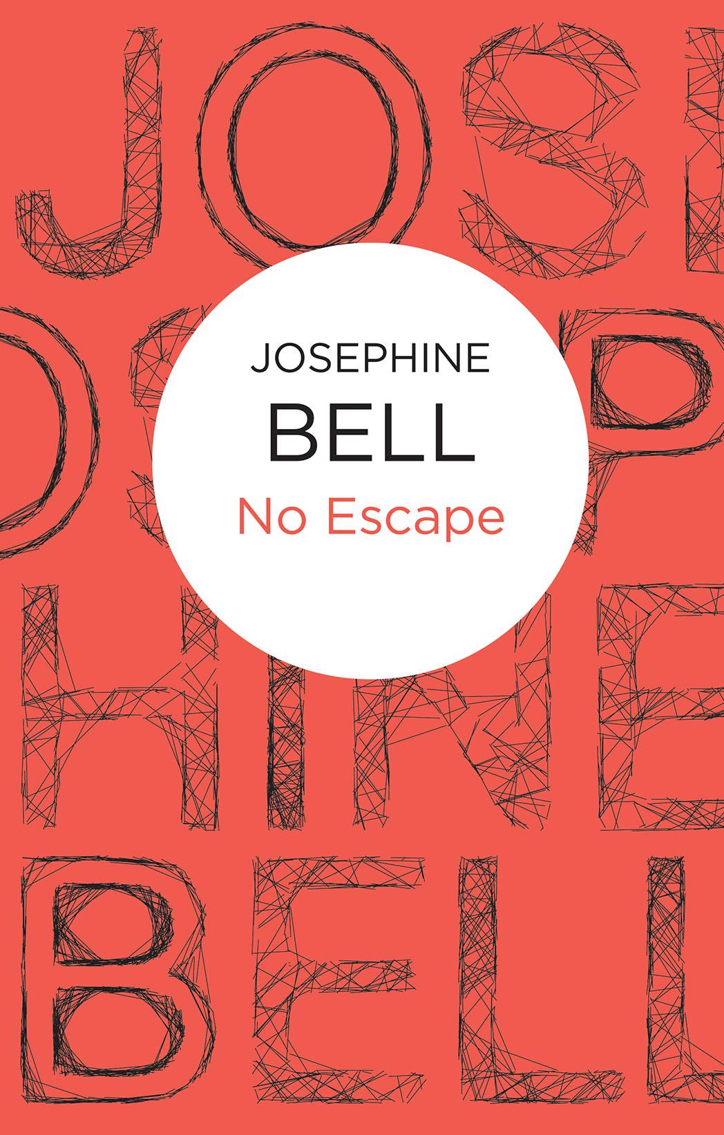 No Escape by Josephine Bell