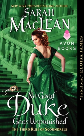 No Good Duke Goes Unpunished (2013) by Sarah MacLean