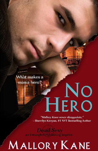 No Hero by Mallory Kane