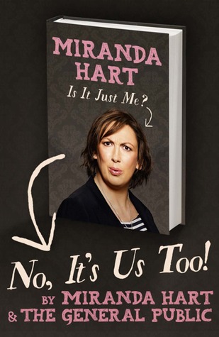 No, It's Us Too! (2012) by Miranda Hart