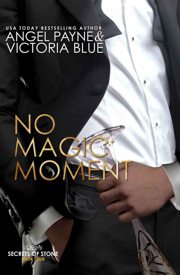 No Magic Moment (Secrets of Stone Book 4) by Angel Payne